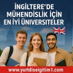 İngiltere’de mühendislik için en iyi üniversiteler